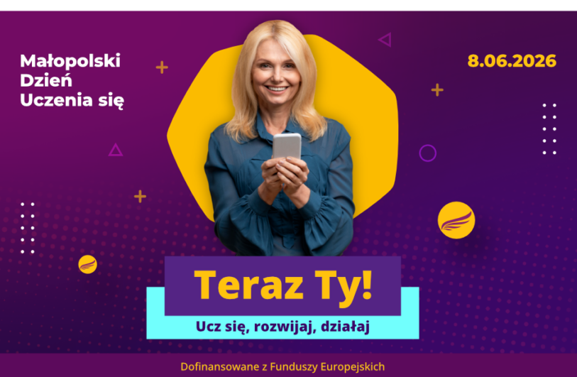 Plakat na fioletowo-bordowym tle promujący Małopolski Dzień Uczenia się z datą 8.06.2026, na środku zdjęcie blond kobiety trzymającej smartfon na tle żółtego nieregularnego kształtu. Poniżej duży żółty, duży napis 